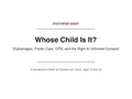 Whose Child Is It?